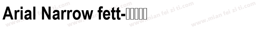 Arial Narrow fett字体转换